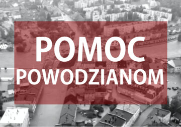 ZBIÓRKA DARÓW DLA POWODZIAN. OD 16 DO 18 WRZEŚNIA